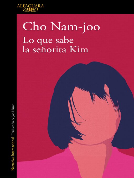 Title details for Lo que sabe la señorita Kim by Cho Nam-joo - Available